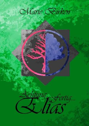[Achtung...fertig... 03] • Achtung...fertig...Elias